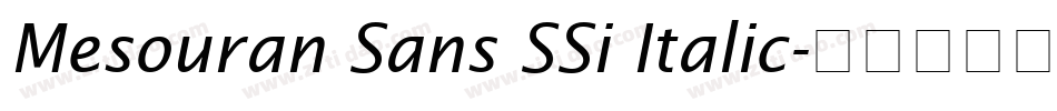 Mesouran Sans SSi Italic字体转换